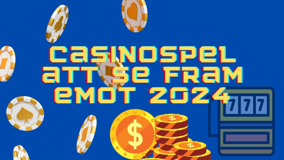 casinospel att se fram emot 2024