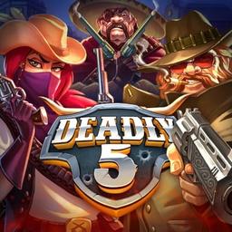 Deadly 5 slot